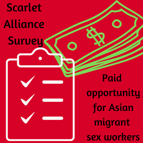 Scarlet Alliance Surveys – Paid opportunities for Asian migrant sex workers