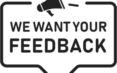We are looking for YOUR feedback! 
