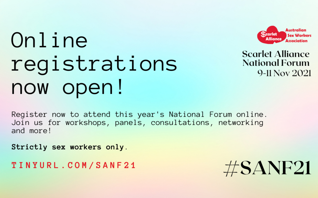 2021 Scarlet Alliance National Forum 性工作者全国论坛 #SANF21