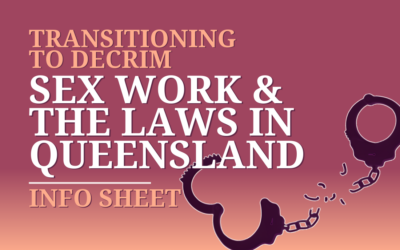 Sex Work and The Laws in Queensland